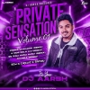 PRIVATE SENSATION VOL.1 (2024) DJ AARSH