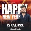 HAPPY NEW YEAR VOLUME.1 DJ RAJU DKL
