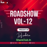 ROADSHOW VOL.12 (NEW YEAR SPECIAL) DJ PABITRA RKL