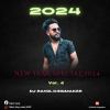 NEW YEAR SPECIAL 2024 VOL.4 DJ RAHUL KINGMAKER