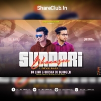 Sundari Bhuasen Devil Bass Dj Liku X Odisha Dj Blogger