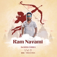 Ramnavami Special The King Cobra Vol.3 (2024) Dj King Cobra