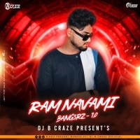 RAM NAVAMI BANG3RZ 1.0 (2024) DJ B CRAZE