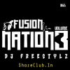 FUSION NATION VOL.3 (2024) DJ FREESTYLz
