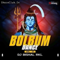 Bolbum Dance Vol.1 (2024) Dj Bishal Rkl