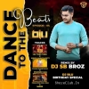 DJ SB BroZ Official - Dance To The Beats Episode 04 (DJ BLU Birthday Special 2024)