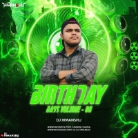 BIRTHDAY BASH VOL.06 (2024) DJ HIMANSHU