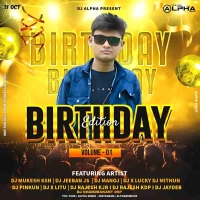 DJ ALPHA BIRTHDAY EDITION VOL.1