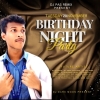 BIRTHDAY NIGHT PARTY (2024) DJ PAS REMIX