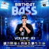 BIRTHDAY BASS VOL.03 - DJ SJP OFFICIAL
