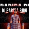 The Rule Of Dj Parida Bhai