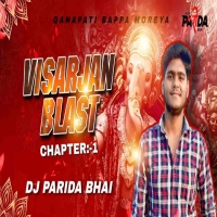 Ganesh Visarjan Chapter 01 - Dj Parida Bhai