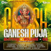 GANESH PUJA RHYTHM VOLUME 02 - DJ TOM BBSR X DJ SUBHAM BLS