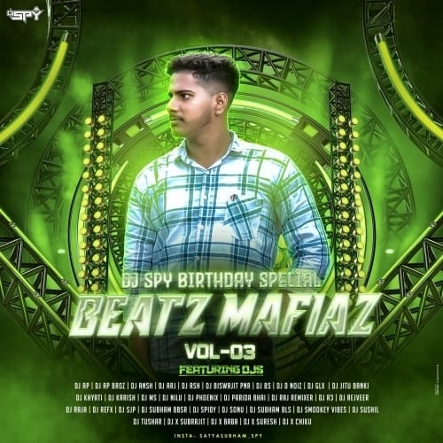 BEATZ MAFIAZ (VOL 03) DJ SPY BBSR