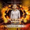 Dj X Sunil Birthday Bass Volume 02