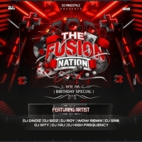 FUSION NATION VOL.06 - DJ FREESTYLZ