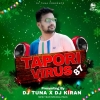 Tapori Virus Pack 87 - Dj Tuna X Dj Kiran Exclusive