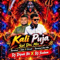 Kali Puja Celebration Special Edm Circuit Terminal Dot Mix (2026) Dj Dipak Bk x Dj Sudam