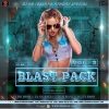BLAST PACK VOL.2 (2023) DJ HB BBSR