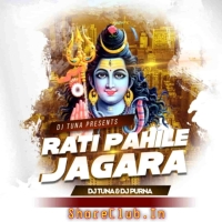 Rati Pahile Jagara (Bhakti Tapori Remix) Dj Tuna Nd Dj Purna.mp3