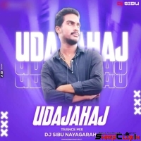 Udajahaj (Trance Mix) Dj Sibu Nayagarah.mp3