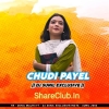 CHUDI PAYAL (NAGPURI DESI MIX) DJ SUNIL EXCLUSIVE