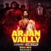 Arjan Vailly (Bollywood Desi Mix) Dj H Music Kudos X Nick Dhillon