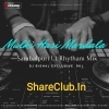 Mulki Hasi Mardala (Ut Rhytham Mix) Dj Bishal Exclusive