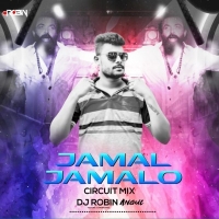 Jamal Jamalo (Circuit Mix) Dj Robin Angul.mp3