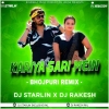 KARIYA SARI MEIN (BHOJPURI MIX) DJ STARLIN X DJ RAKESH RKL