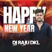 HAPPY NEW YEAR VOL.1 DJ RAJU DKL.jpg