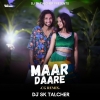 Maar Daare (Cg Remix) Dj Sk Talcher 2024