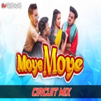 MOYE MOYE (CIRCUIT MIX) DJ SKB KJR.mp3