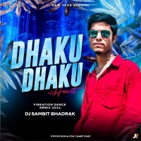 DHAKUL DHAKUL HEART (VIBRATION DANCE MIX 2024) DJ SAMBIT BHADRAK.mp3