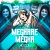 Meghare Megha (Odia Remix) Dj Tapas Dkl X Dj Puja