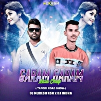 Garam Garam Aalu Chop (Tapori Road Show) Dj Mukesh Ksn Ft Dj Indra.mp3