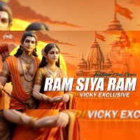 RAM SIYA RAM (AYODHA DHOL REMIX) DJ VICKY EXCLUSIVE.mp3