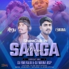 SANGA MAPA (SBP CIRCUIT MIX) DJ RM RAJU X DJ MANA BSP