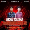 Nachle Toi Sajna Jharkhandi Style Me (Nagpuri Dance Mix) Dj Pinkun Nd Dj Linkun