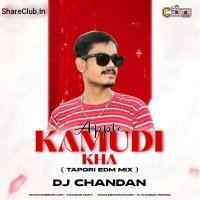 Apple Kamudi Kha (Edm X Tapori Mix) Dj Chandan Moroda.mp3