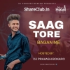 Saag Tore Jahe Bagan Me (Tapori Vibration) Dj Prakash Bokaro