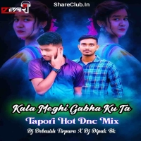 Kala Meghi Gabhaku Ta (Tapori Dance Mix) Dj Debasish Tirpura X Dj Dipak Bk.mp3