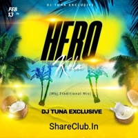 Hero Kola (Santali Mbj Traditional Mix) DJ Tuna Exclusive.mp3