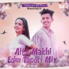 ALTA MAKHI (EDM TAPORI MIX) DJ PNK X DJ LK RMX