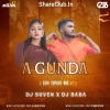 A GUNDA (NEW SAMBALPURI EDM TAPORI REMIX) DJ SUVEN ND DJ BABA OFFICIAL