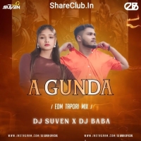 A GUNDA (NEW SAMBALPURI EDM TAPORI REMIX) DJ SUVEN ND DJ BABA OFFICIAL.mp3