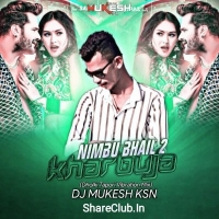 Nimbu Kharbuja Bhail 2 (Bhojpuri Tapori Vibration Mix) Dj Mukesh Ksn.mp3