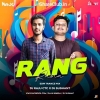 RANG RASIA (EDM TRANCE MIX) DJ RAJU CTC FT DJ SUSHANT