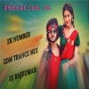 EK NUMBER (SAMBALPURI EDM TRANCE MIX) DJ RAJKUMAR