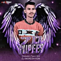 70 Rupees Nagpuri (Ganpata Tapori Mix) Dj Mukesh Ksn.mp3